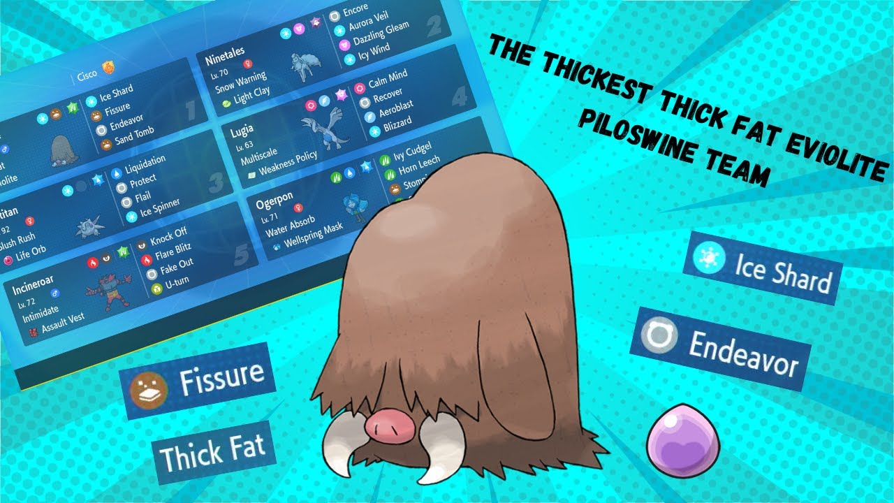 THICK FAT EVIOLITE PILOSWINE IS THE THICCCEST OUT THERE Pokemon