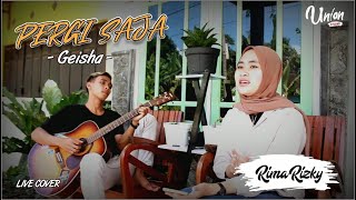 PERGI SAJA - GEISHA || Live Cover By Rima Rizky