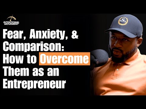 How to Overcome Fear & Anxiety as a Business Owner: Strategies for Success