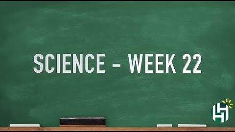 CC Cycle 3 Week 22 Science