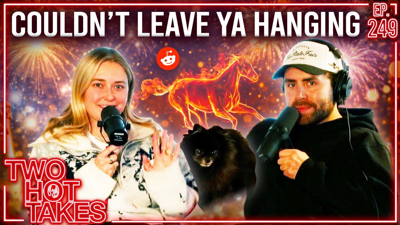 Couldn't Leave Ya Hanging || Reddit Stories || Two Hot Takes Podcast