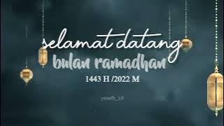 selamat datang ramadhan|story wa