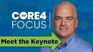 ATD Core4 Focus: Instructional Design Keynote David Kelly