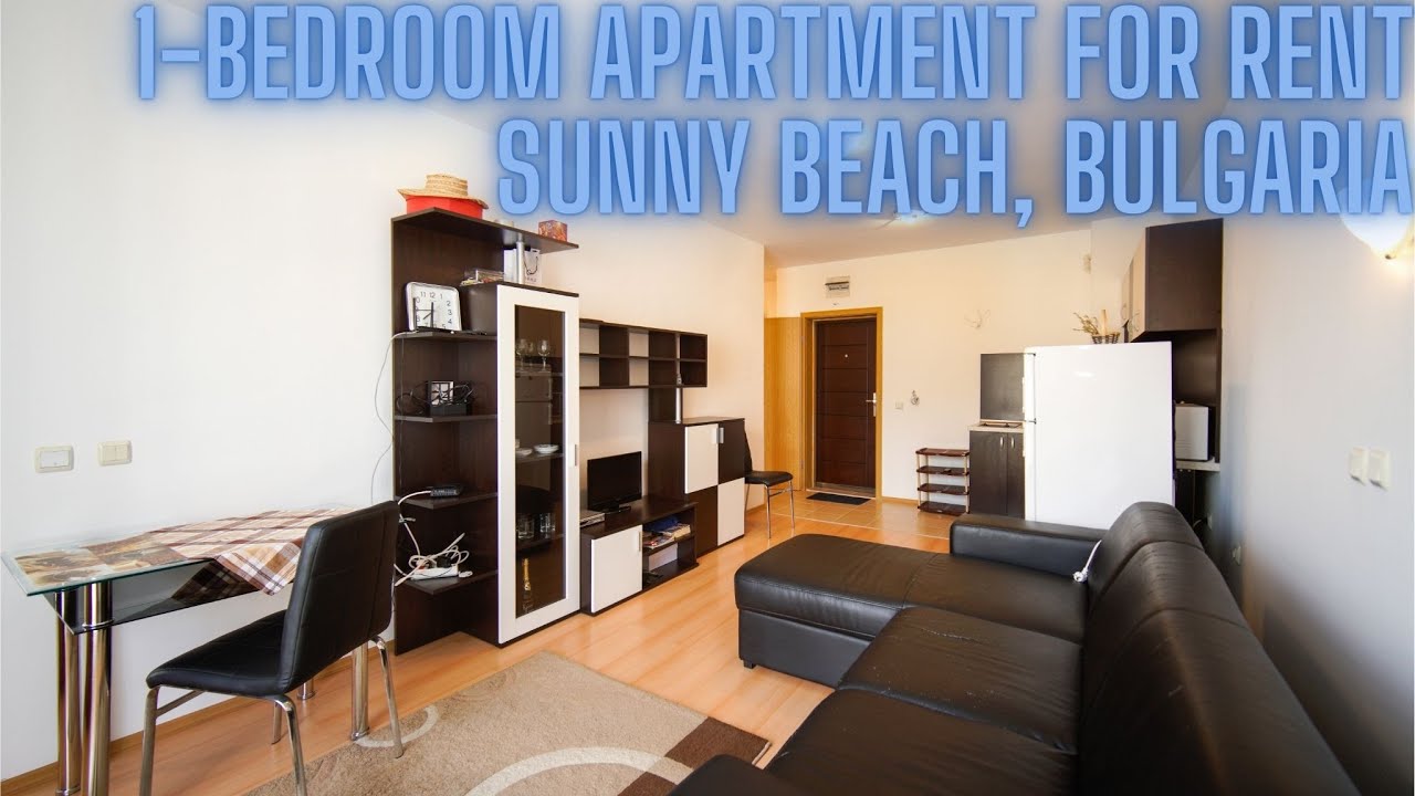 1bedroom apartment for rent in Sunny Beach, Bulgaria YouTube