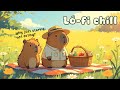 Capybara Picnic & Chill 🧺Chill Lofi Beats to Relax