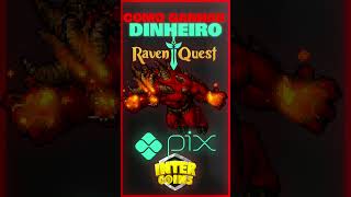 COMO GANHAR DINHEIRO COM RAVENQUEST🚨 #ravenquest #tibiaemprego #tibia #ravendawn #nft #mmorpg #pxg