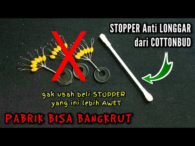 Easy Ways to Make Anti-Loose Fishing Stopper from Cottonbud class=