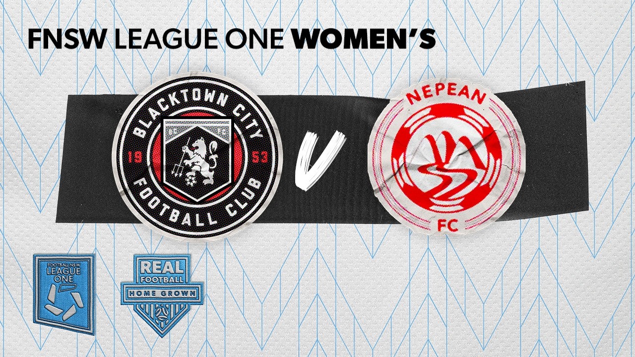 FNSW League One Women's - Blacktown City FC v Nepean FC