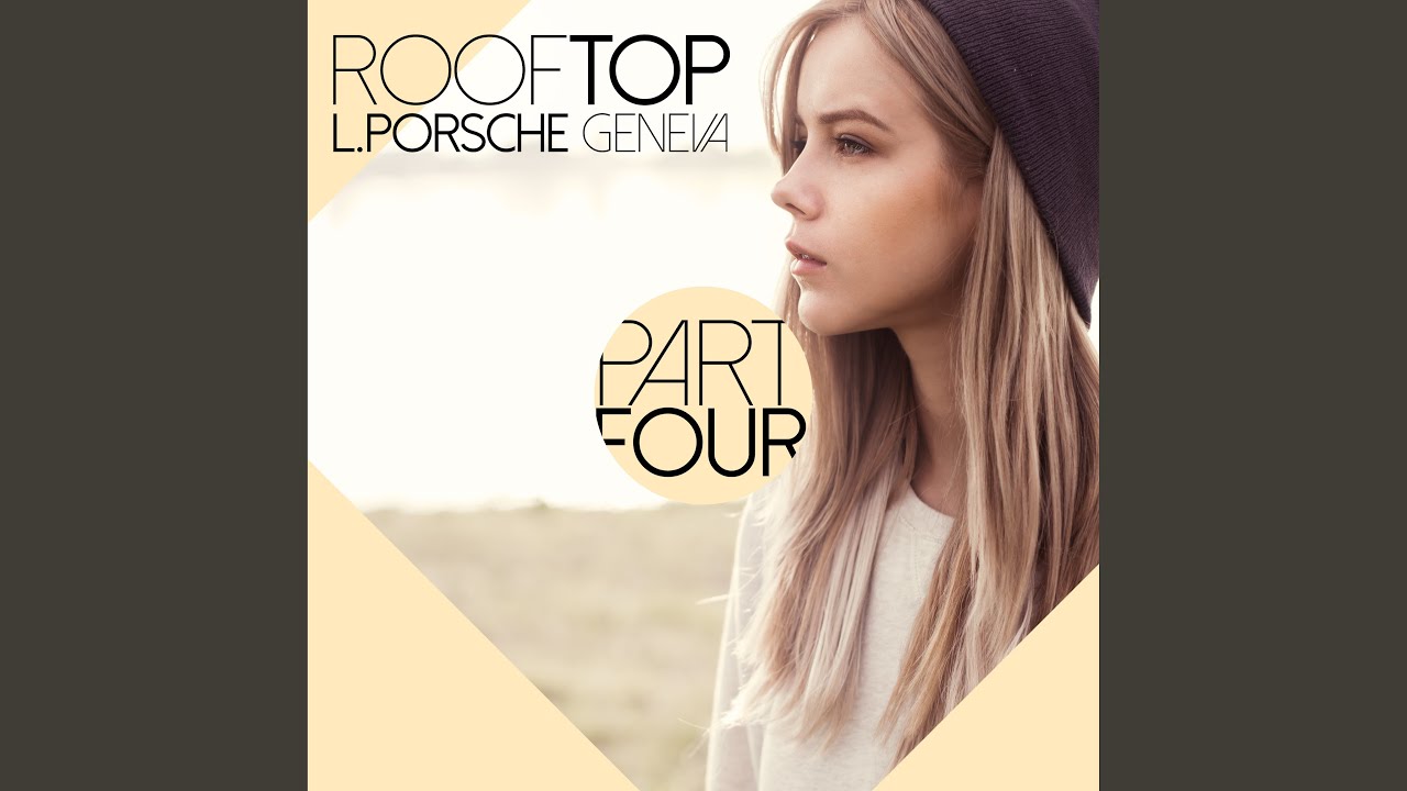 Guarda Rooftop, Pt. 4 su YouTube