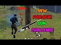 New PARAFAL Gun Challenge || Garena Free Fire || Desi Gamers