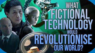 What Fictional Technology Would Revolutionise Our World? | Fact Fiend Focus