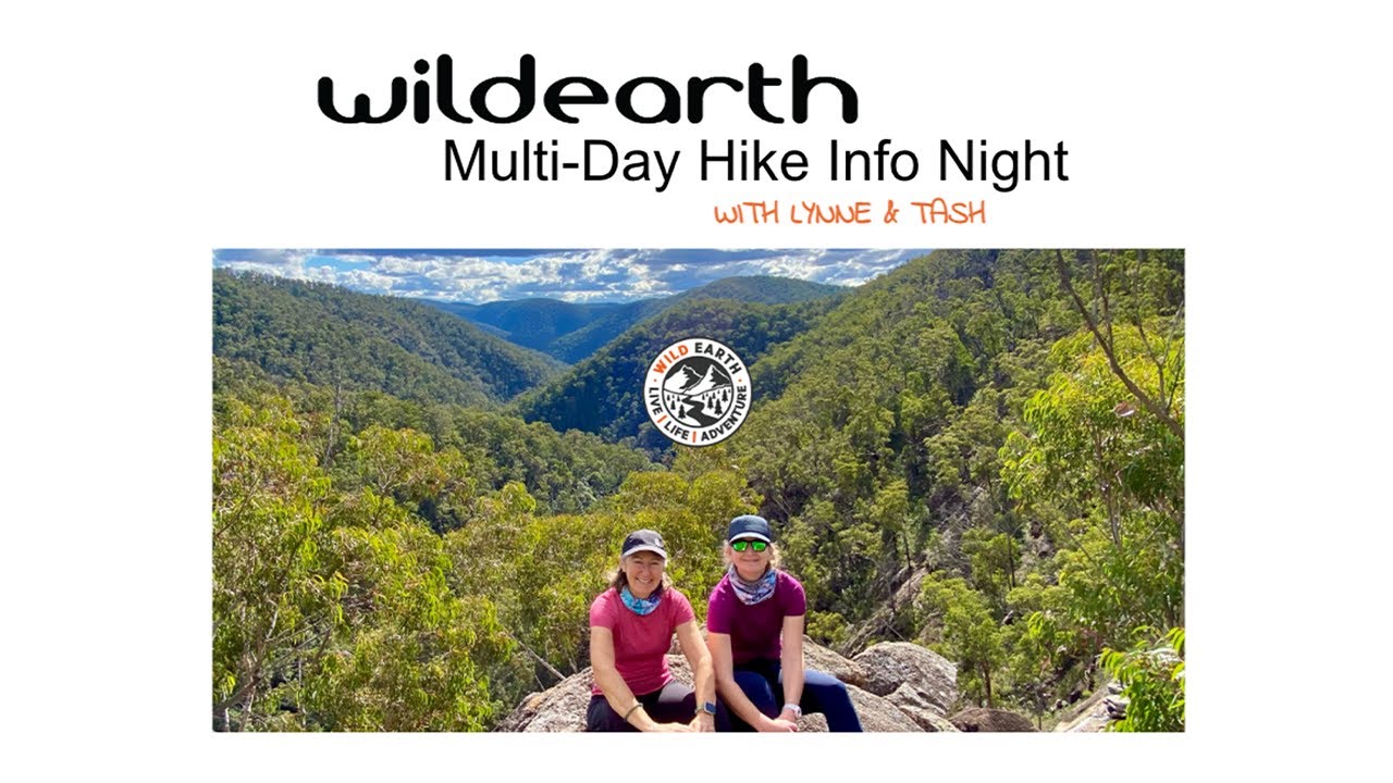Multi Day Hiking Info Night with Lynne & Tash 🎒🥾