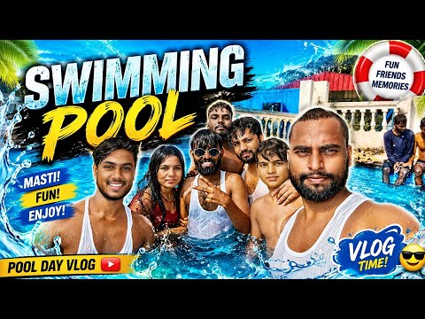 🏊‍♂️ Swimming Pool Masti Vlog | Full Fun Day With Friends 😎
