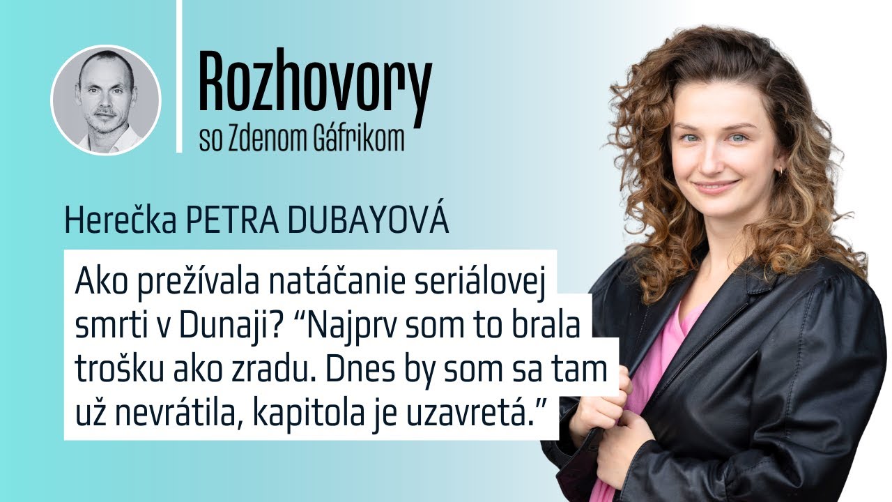 Dubayová o konci v Dunaji: Najprv som to brala trošku ako zradu, dnes by som sa tam už nevrátila