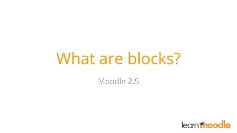 What are Moodle blocks?