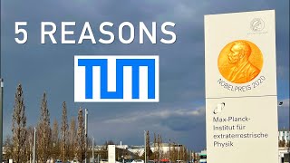 5 Reasons to Study at TUM