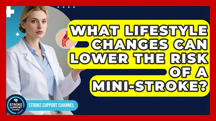 What Lifestyle Changes Can Lower the Risk of a Mini-Stroke? | Stroke Support Channel