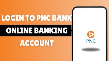 Login To PNC Bank Online Banking Account (2025)