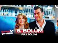 Şevkat Yerimdar 6 Bölüm 