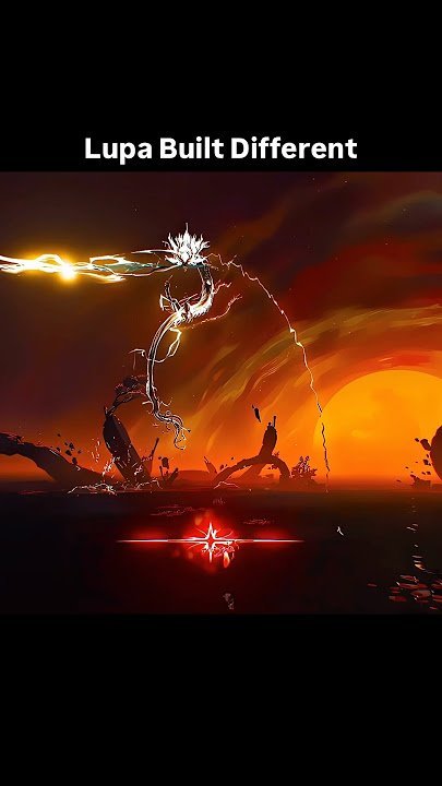 LUPA Built Different #wutheringwaves #wuwa #wuwacreator #lupa #genshinimpact