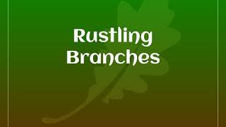 Rustling Branches – SyeoTunes