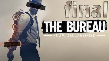 The Bureau: XCOM Declassified - Walkthrough - Final Part 14 - The Day The Sky Fell (X360) [HD]