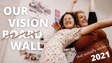 2021 VISION BOARD | HOW TO MAKE A VISION WALL THAT REALLY WORKS | Manifest 2021 into your BEST YEAR