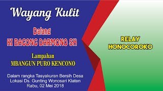 LIVE KI BAGONG DARMONO SH  'MBANGUN PURA KENCANA'