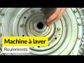 Comment changer les roulements dune machine  laver
