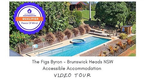 Accessible Accommodation The Figs Byron Video Tour.