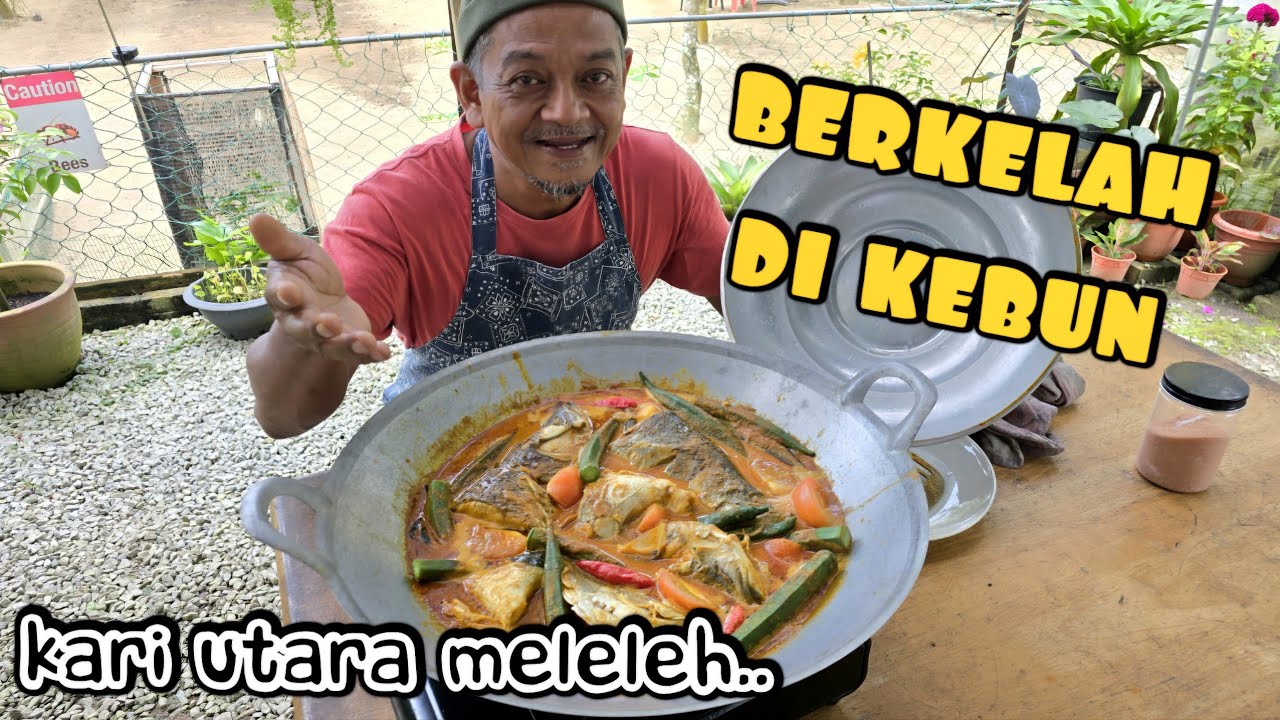 ✅️ LAYAN SUASANA INDAH DI KEBUN. MASAK KARI KEPALA IKAN SURR