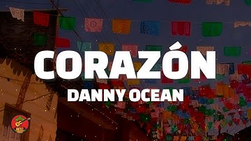 Thumbnail of Corazón - Danny Ocean (Lyrics)