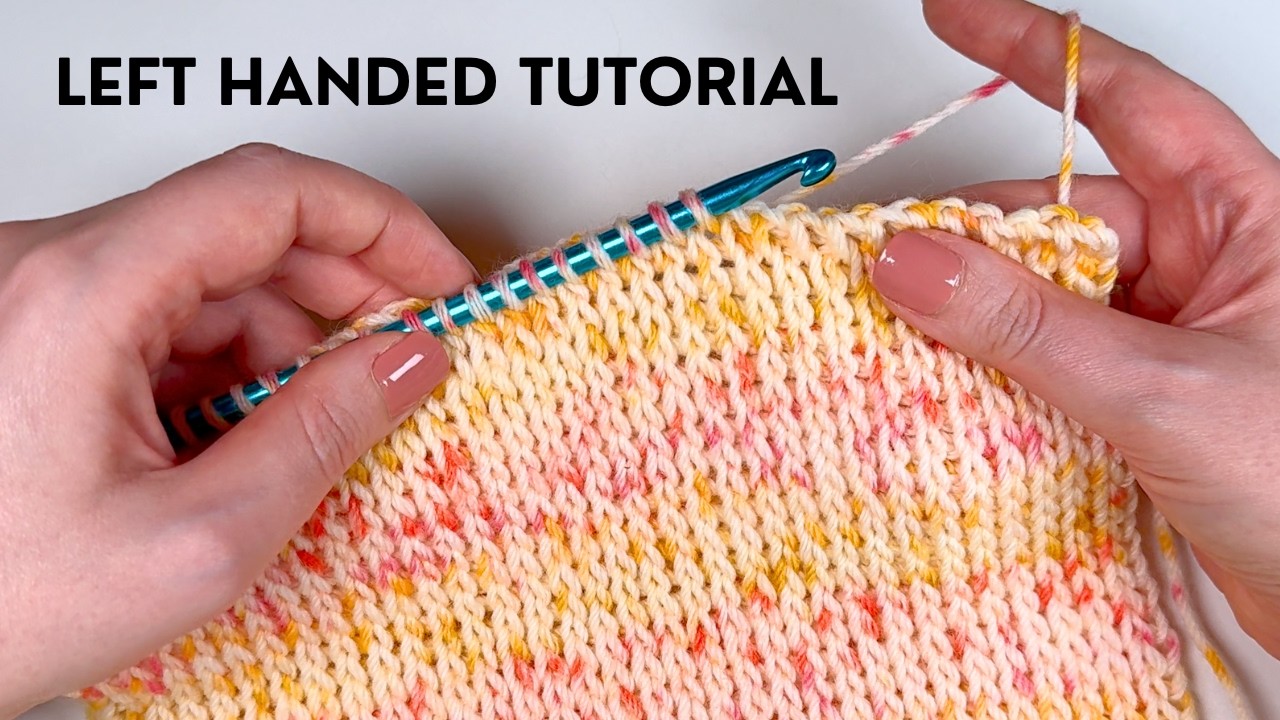 LEFT HANDED Learn Tunisian Knit Stitch in Under 6 Minutes