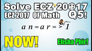ECZ Math Paper Two 2017 Question 5: How to Solve Geometric Progression Problems | #ECZMath