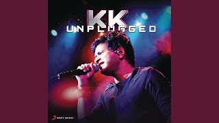 Miniatura del video "KK - Pyaar Ke Pal (Unplugged)"