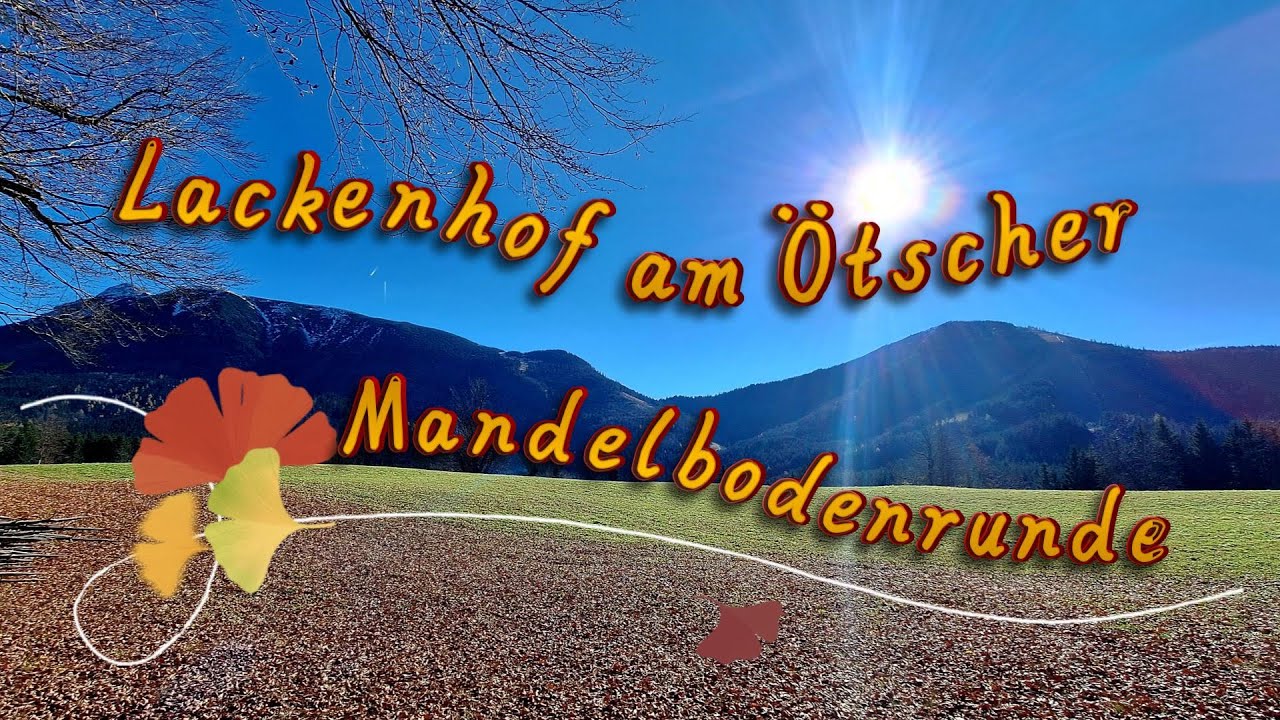 Lackenhof am Ötscher   Mandelbodenrunde