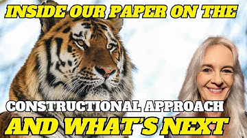Inside Our Paper on the Constructional Approach:  Exploring What’s Next for Animal Training