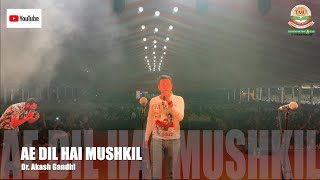 Ae Dil Hai Mushkil | Dr. Akash Gandhi | Rock ON 8 at TMU