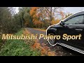 Mitsubishi Pajero Sport: летне-осенний обзор