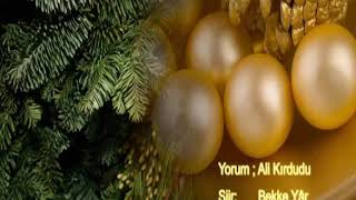 Bekke Y'ar - Ey İmtihan-ı Yusuf...  Yorum: Ali Kırdudu Resimi
