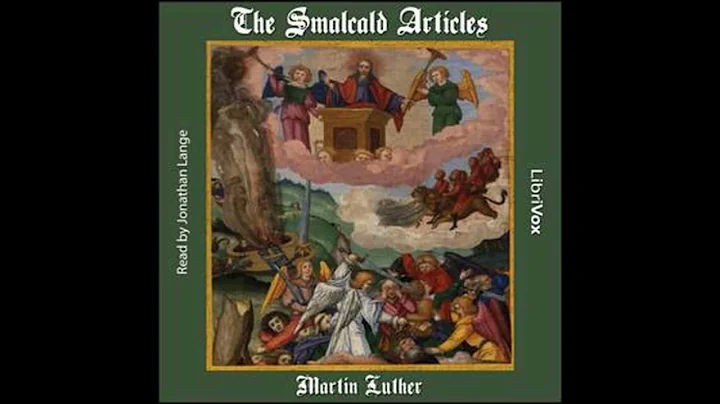 Smalcald Articles by Martin Luther #audiobook