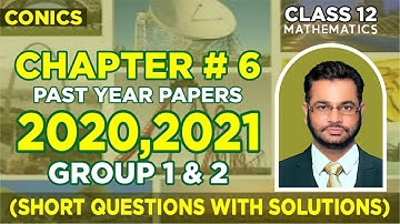 CONICS | Chapter 6 | Muhammad Atif Firdous | Class 12 | 2021 math past paper | Short questions | 9