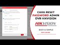 Cara RESET Password DVR Hikvision | LUPA Password DVR CCTV Hikvision