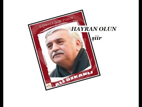 Hayran Olun/ Ali Özkanlı