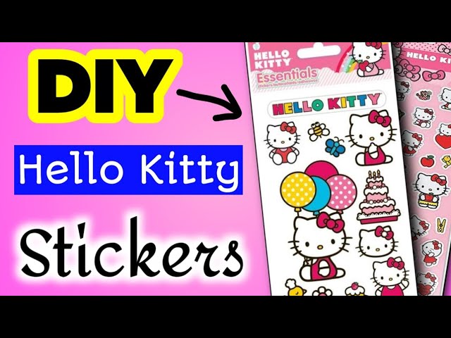 How to Make Your Own Stickers/ DIY Hello Kitty Sticker/ Stickers