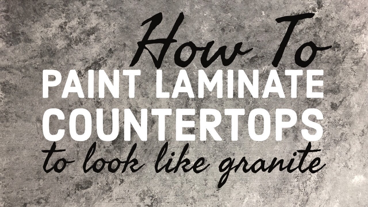 How To Paint Laminate Countertops To Look Like Granite Youtube