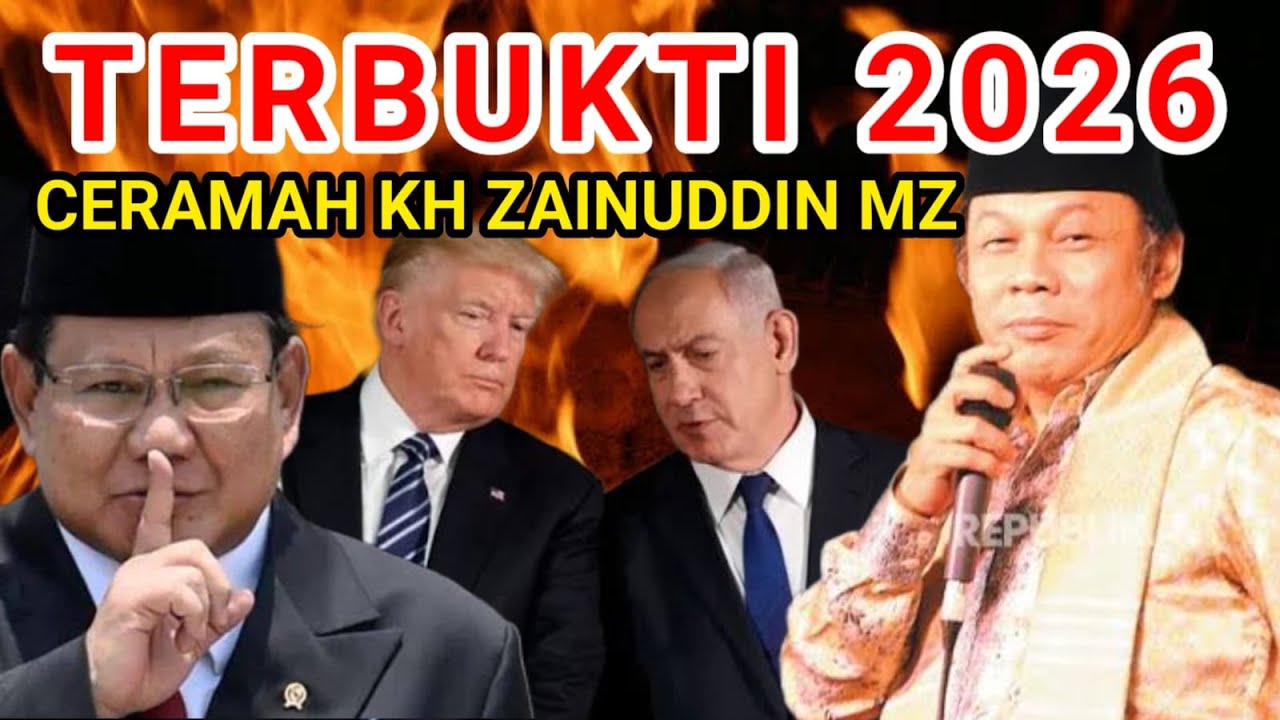 AKHIRNYA TERBUKTI 2026  - CERAMAH KH ZAINUDDIN MZ