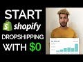 How to Start Shopify Dropshipping with NO MONEY as a BEGINNER From Scratch | 0 dollars to $7000/week