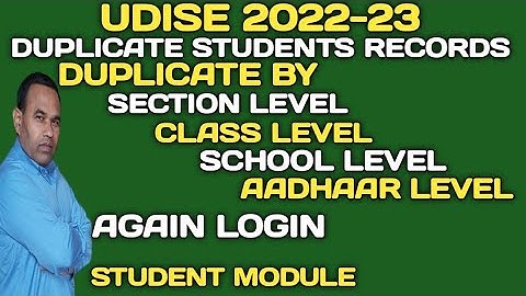 How to find out Duplicate Student Records In Udise? How to Search Duplicacy In Student Module?