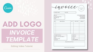 How Add Logo to Invoice Canva Template - Video Tutorial